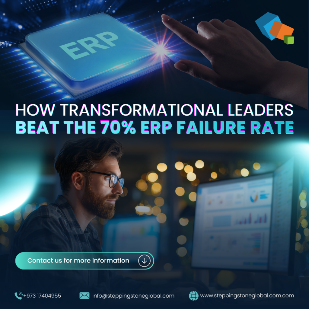 How Transformational Leaders Beat the 70% ERP Failure Rate